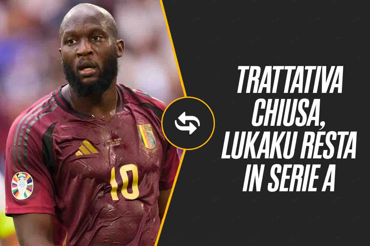 Futuro Lukaku firma in Serie A