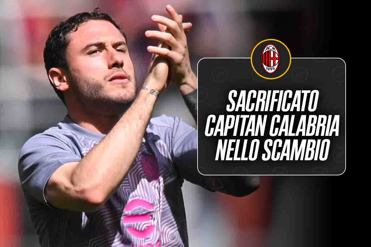 Sacrificio Calabria, scambio Milan in serie A