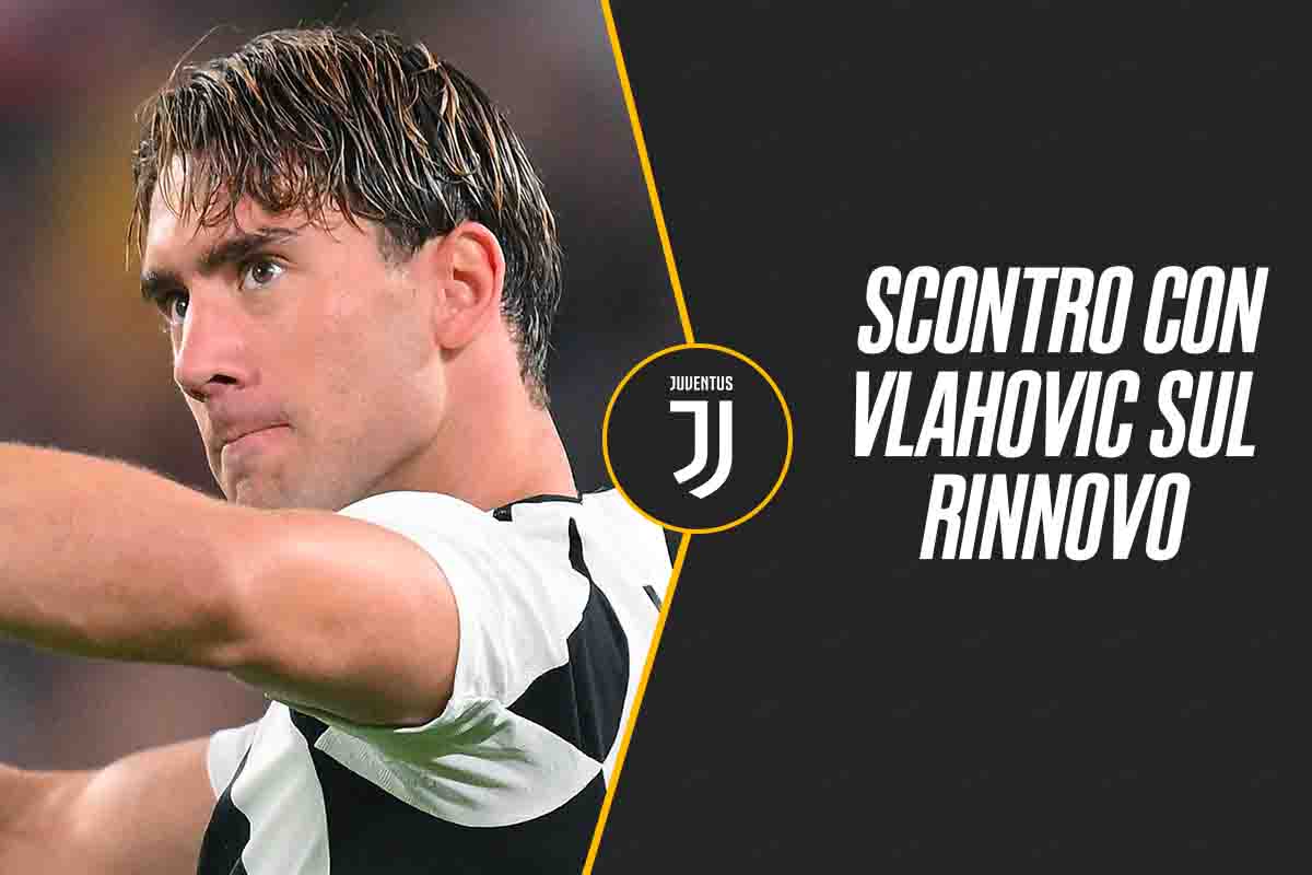 Vlahovic-Juve, è scontro sul rinnovo